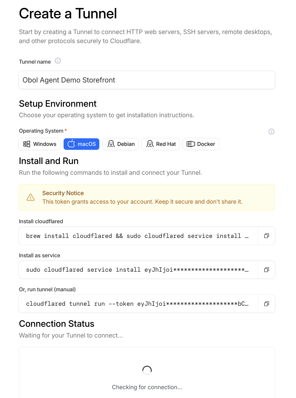 Cloudflare Create a Tunnel screen: tunnel name, OS selector, and install commands containing the connector token, with a security notice.